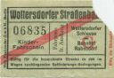 Woltersdorf - Woltersdorfer Strassenbahn - Kinder Fahrschein