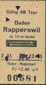 Historische Fahrkarte - SBB - Baden - Rapperswil