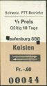 Historische Fahrkarte - Schweizerische PTT-Betriebe - Laufenburg SBB Kaisten - und zurück