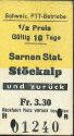 Historische Fahrkarte - Schweizerische PTT-Betriebe - Sarnen Stadion Stöckalp