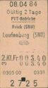 Historische Fahrkarte - Schweizerische PTT-Betriebe - Frick (SBB) Laufenburg (SBB)