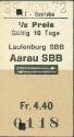 Historische Fahrkarte - Schweizerische PTT-Betriebe - Laufenburg SBB Aarau SBB