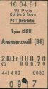 Historische Fahrkarte - Schweizerische PTT-Betriebe - Lyss (SBB) Ammerzwil (BE)