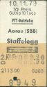 Historische Fahrkarte - Schweizerische PTT-Betriebe - Aarau (SBB) Staffelegg