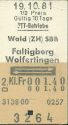 Historische Fahrkarte - Schweizerische PTT-Betriebe - Wald (ZH) SBB Faltigberg Wolfertingen