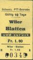 Historische Fahrkarte - Schweizerische PTT-Betriebe - Wiler Blatten