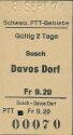 Historische Fahrkarte - Schweizerische PTT-Betriebe - Susch Davos Dorf