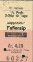 Historische Fahrkarte - Schweizerische PTT-Betriebe - Goppenstein Fafleralp