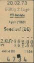 Historische Fahrkarte - Schweizerische PTT-Betriebe - Lyss (SBB) Seedorf (BE)