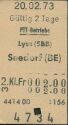 Historische Fahrkarte - Schweizerische PTT-Betriebe - Lyss (SBB) Seedorf (BE)