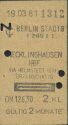 Historische Fahrkarte - Berlin Stadtbahn (Zoo)Recklinghausen Hbf. via Helmstedt Braunschweig
