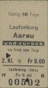 Laufenburg Aarau via Frick oder Turgi alte Fahrkarte 1963