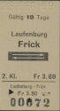 Laufenburg Frick alte Fahrkarte 1969