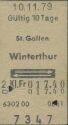 St. Gallen Winterthur alte Fahrkarte 1979