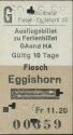 Ausflugsbillet zu Ferienbillet GA und HA Fiesch Eggishorn und zurück - Luftseilbahn - Fahrkarte 1968 Fr. 11.20