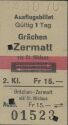 Ausflugsbillet Grächen Zermatt via St. Niklaus und zurück - Fahrkarte 1970 Fr. 15.-