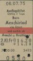 Ausflugsbillet Bern Aeschiried via Spiez und zurück ab Aeschi oder Krattigen - Fahrkarte 1975 Fr. 16.20