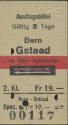 Ausflugsbillet Bern Gstaad via Spiez Zweisimmen - Fahrkarte 1969 Fr. 19.-