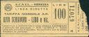 Historischer Fahrschein - Italien - A.C.N.I.L. Venezia - Biglietto - Fahrkarte - 100 Lire