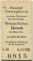 Fahrkarte - Personal-Umwegkarte - Efringen-Kirchen