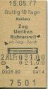 Koblenz - Zug oder Uerikon oder Richterswil - via Turgi - Zürich und zurück - 2. Klasse - Fahrkarte