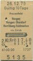 rauenfeld - Horgen oder Horgen Oberdorf oder Herrliberg-Feldmeilen - via Zürich und zurück - 2. Klasse - Fahrkarte
