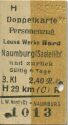 Doppelkarte - Personenzug - Leuna Werke Nord Naumburg und zurück - Fahrkarte