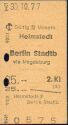 Helmstedt bis Berlin Stadtbahn via Magdeburg - Fahrkarte 1977