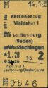 Waldshut - Laufenburg (Baden) oder Wutöschingen - Fahrkarte 1968