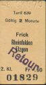 Tarif 639 Frick bis Rheinfelden oder Etzgen - Fahrkarte