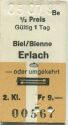 Biel/Bienne - Erlach oder umgekehrt - Fahrkarte