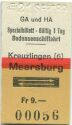 Spezialbillet - Bodenseeschiffahrt - Kreuzlingen - Meersburg und zurück - Fahrkarte