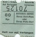 Davos - Autobus Davos Dorf-Platz oder Davos Platz-Dorf - Fahrschein