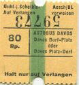 Davos - Autobus Davos Dorf-Platz oder Davos Platz-Dorf - Fahrschein