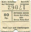 Davos - Autobus Davos Dorf-Platz oder Davos Platz-Dorf - Fahrschein