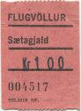 Island - Flugvöllur Saetagjald - Flughafen Sitzplatzgebühr