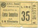 A.C.N.I.L. - Venezia - Biglietto - Fahrkarte - Lire 35 - S. M .Elisabetta