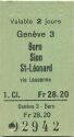 Geneve 3 - Bern - Sion - St-Leonard - 1. Klasse Fr 28.20 - Fahrkarte