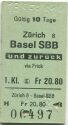 Zürich - Basel und zurück - 1. Klasse Fr 20.80 - Fahrkarte