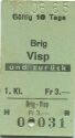 Brig - Visp und zurück - 1. Klasse Fr 3.- - Fahrkarte