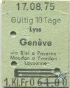 Lyss - Geneve und zurück - 1. Klasse 1/2 Preis - Fahrkarte