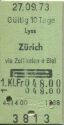 Lyss - Zürich und zurück - 1. Klasse Fr. 48.00 - Fahrkarte