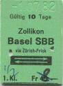 Zollikon - Basel SBB und zurück - 1. Klasse 1/2 Preis - Fahrkarte