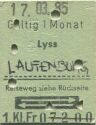 Lyss - Laufenburg und zurück - 1. Klasse 1/2 Preis - Fahrkarte