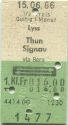 Lyss - Thun Signau und zurück - 1. Klasse 1/2 Preis Fr. 16.00 - Fahrkarte