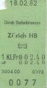 Zürich Tiefenbrunnen - Zürich HB - 1. Klasse Fr. 2.40 - Fahrkarte