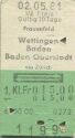 Frauenfeld - Wettingen Baden Baden Oberstadt und zurück - 1. Klasse 1/2 Preis Fr.15.00 - Fahrkarte