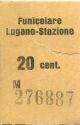 Fahrschein - Funicolare Lugano-Stazione