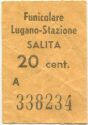 Funicolare Lugano-Stazione - Salita - Fahrschein