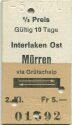 Interlaken Ost - Mürren via Grütschalp und zurück - Fahrkarte